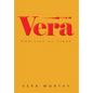 Vera: Ambition on Fleek - Hardcover