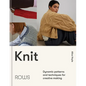 Knit: Dynamic Patterns and Techniques for Creative Making - Hardcover