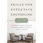 Skills for Effective Counseling: A Faith-Based Integration - Paperback