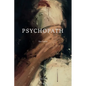 Psychopath: The Novel - Paperback