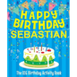 Happy Birthday Sebastian - The Big Birthday Activity Book: (Personalized Children's Activity Book) - Paperback