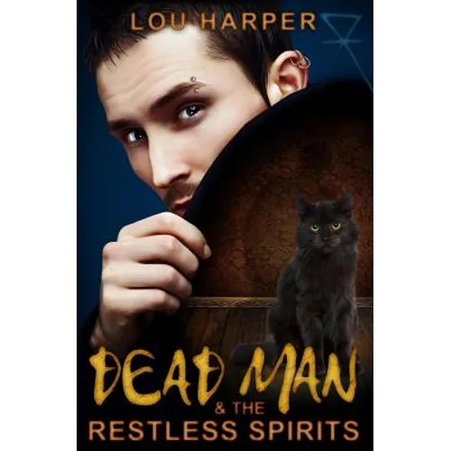 Dead Man and the Restless Spirits - Paperback