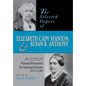 The Selected Papers of Elizabeth Cady Stanton and Susan B. Anthony: National Protection for National Citizens, 1873 to 1880 Volume 3 - Hardcover