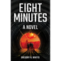 Eight Minutes - Paperback
