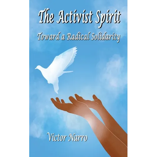 The Activist Spirit - Paperback