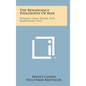 The Renaissance Philosophy of Man: Petrarca, Valla, Ficino, Pico, Pomponazzi, Vives - Hardcover
