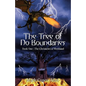 The Tree of No Boundaries: Book One: The Chronicles of Weekland - Paperback