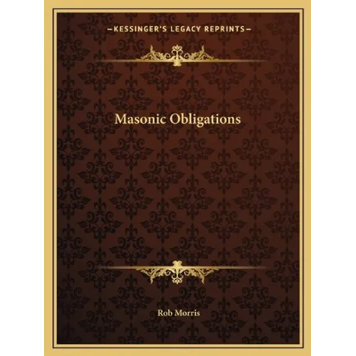 Masonic Obligations - Paperback