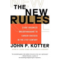 The New Rules: Eight Business Breakthroughs to Career Success in the 21st Century - Paperback