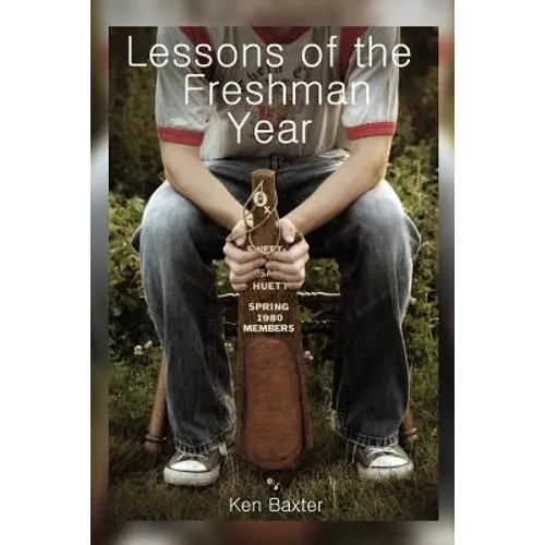 Lessons of the Freshman Year - Paperback