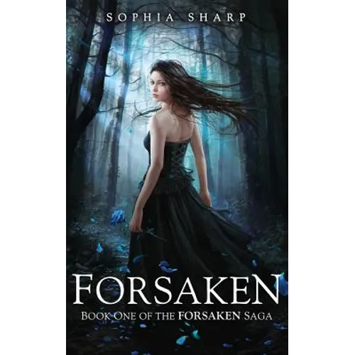 Forsaken (The Forsaken Saga, #1) - Paperback
