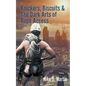 Knickers, Biscuits & The Dark Arts of Rope Access - Paperback