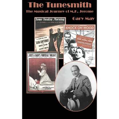 The Tunesmith (hardback): The Musical Journey of M.K. Jerome - Hardcover