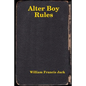 Alter Boy Rules - Paperback