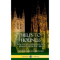 Helps to Holiness: How to Enjoy, Appreciate and Learn from the Holy Bible (Hardcover) - Hardcover