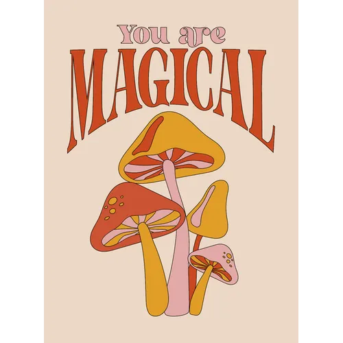 You Are Magical: Empowering Quotes and Affirmations to Lift Your Vibe - Hardcover