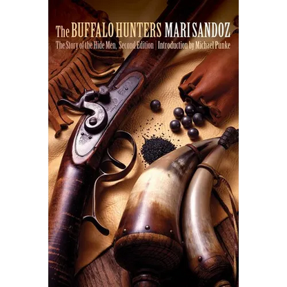 The Buffalo Hunters: The Story of the Hide Men - Paperback