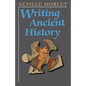 Writing Ancient History - Paperback