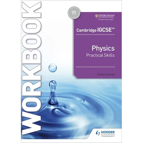 Cambridge Igcse(tm) Physics Practical Skills Workbook: Hodder Education Group - Paperback