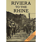 Riviera to the Rhine - Paperback