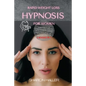 Rapid Weight Loss Hypnosis for Women: Learn How to Use Hypnotic Gastric Banding and Hypnosis Techniques for Extreme Weight Loss to Stop Binge Eating a - Paperback