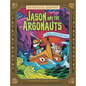 Jason and the Argonauts: A Modern Graphic Greek Myth - Hardcover