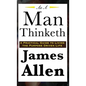 As A Man Thinketh - Hardcover