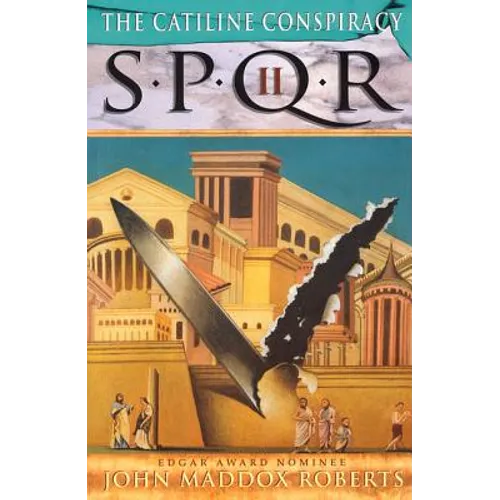 Spqr II: The Catiline Conspiracy: A Mystery - Paperback