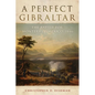 A Perfect Gibraltar: The Battle for Monterrey, Mexico, 1846 Volume 26 - Hardcover