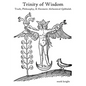 Trinity of Wisdom, Truth, Philosophy, & Hermetic Alchemical Qabalah - Paperback