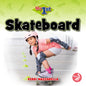 Skateboard - Hardcover