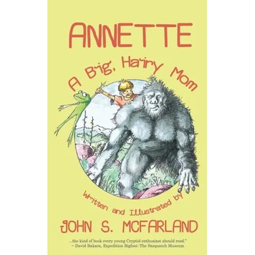 Annette: A Big, Hairy Mom - Paperback