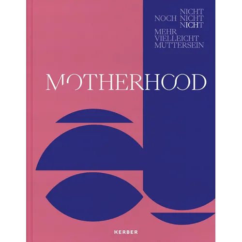 Motherhood - Hardcover