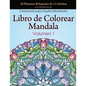 Libro de Colorear Mandala: 50 Patrones Relajantes de 13 Artistas, Coloreando para Adultos Meditación, Volumen 1 - Paperback