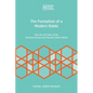 The Formation of a Modern Rabbi: The Life and Times of the Viennese Scholar and Preacher Adolf Jellinek - Paperback