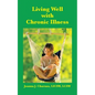 Living Well with Chronic Illness - Paperback