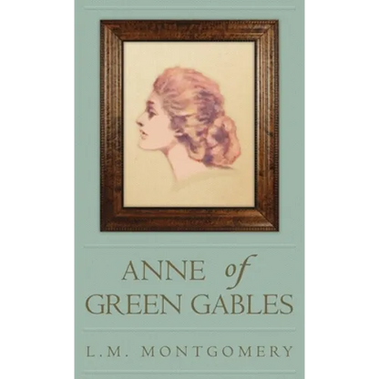 Anne of Green Gables - Hardcover