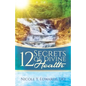 12 Secrets Of Divine Health - Paperback