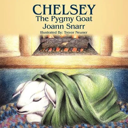 Chelsey: The Pygmy Goat - Paperback