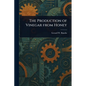 The Production of Vinegar From Honey - Paperback