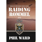 Raiding Rommel - Hardcover