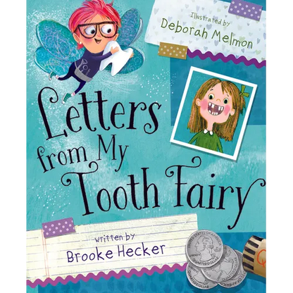 Letters from My Tooth Fairy - Hardcover