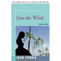 Into the Wind: Part One - Paperback