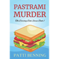 Pastrami Murder: Book One in The Darling Deli Series - Paperback