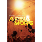 Mines of Mars: Arsia Mons - Paperback