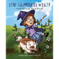 The Clumsiest Witch: Focus on Your Hocus Pocus! - Paperback
