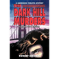 The Dark Hill Murders: Large Print Edition - Paperback