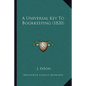 A Universal Key To Bookkeeping (1820) - Paperback