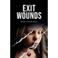 Exit Wounds - Paperback