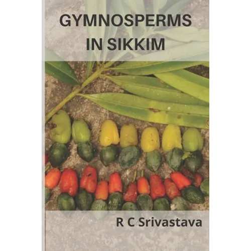 Gymnosperms in Sikkim - Paperback